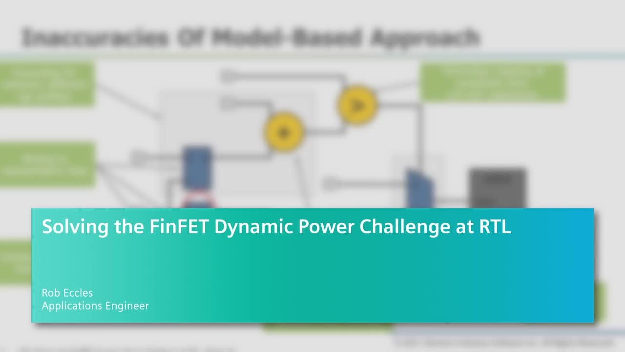 Solving the FinFET Dynamic Power Challenge at RTL