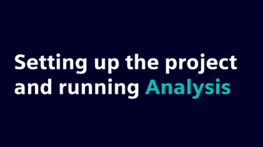 Setting up the project and running Analysis 
