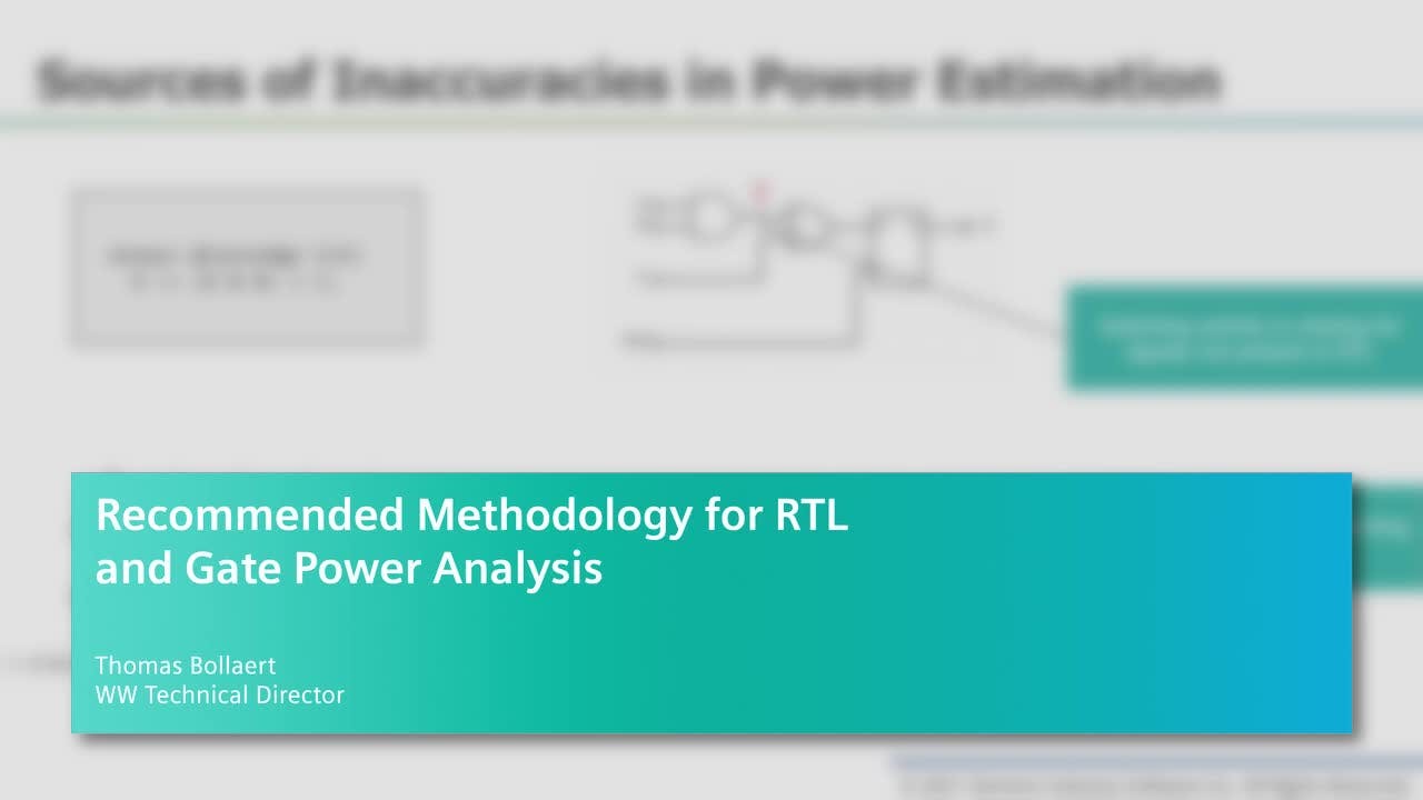 Recommended Methodology for RTL and Gate Power Analysis