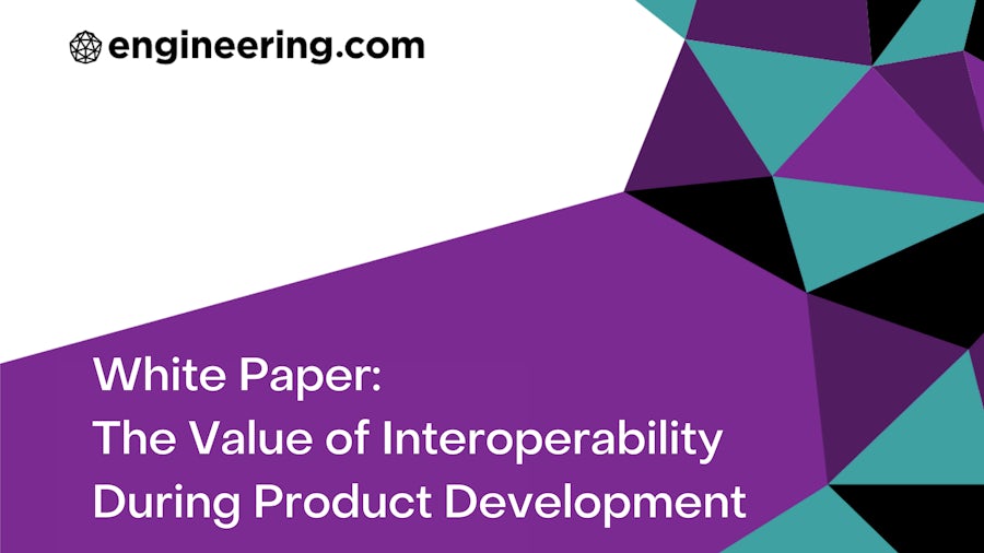 White paper cover for 'The Value of Interoperability During Product Development', authored by Engineering.com