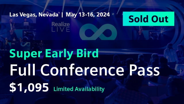Sold out notice for the Realize LIVE Americas super early bird pass