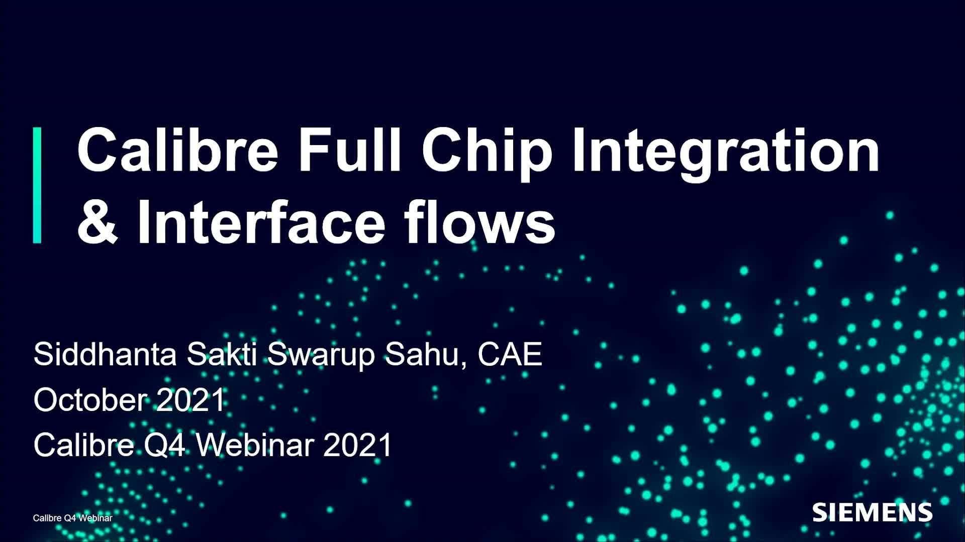 Calibre full-chip integration & interface flows