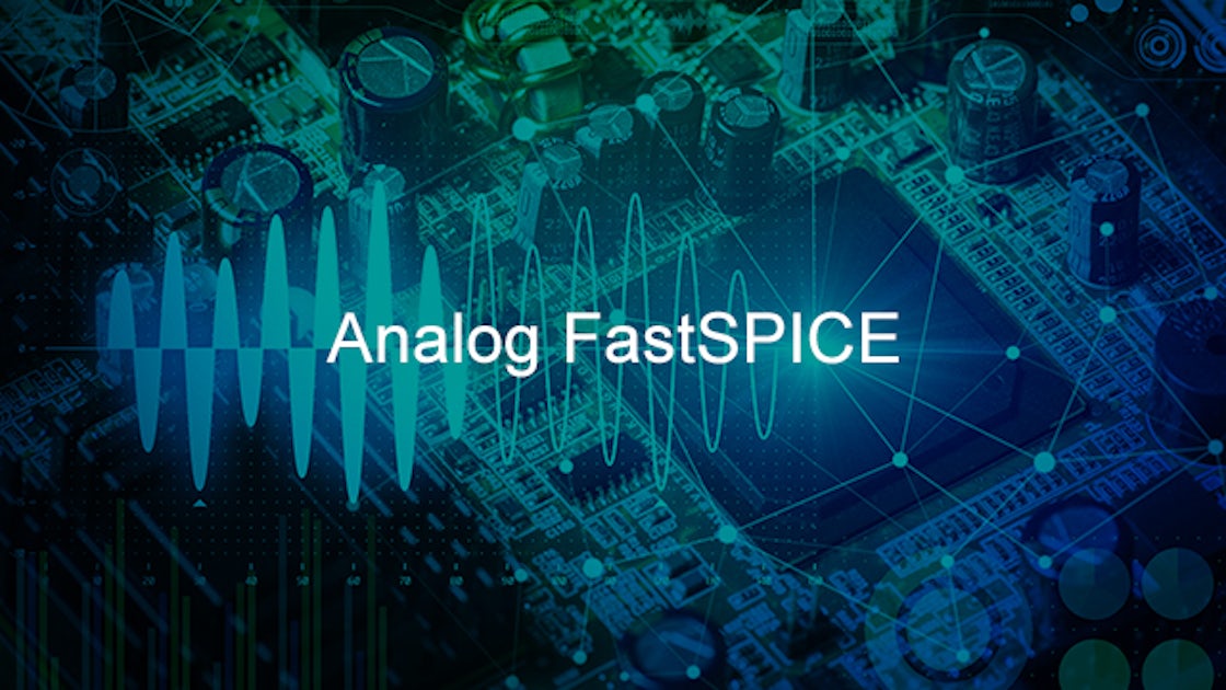 Analog Fastspice Platform 9751