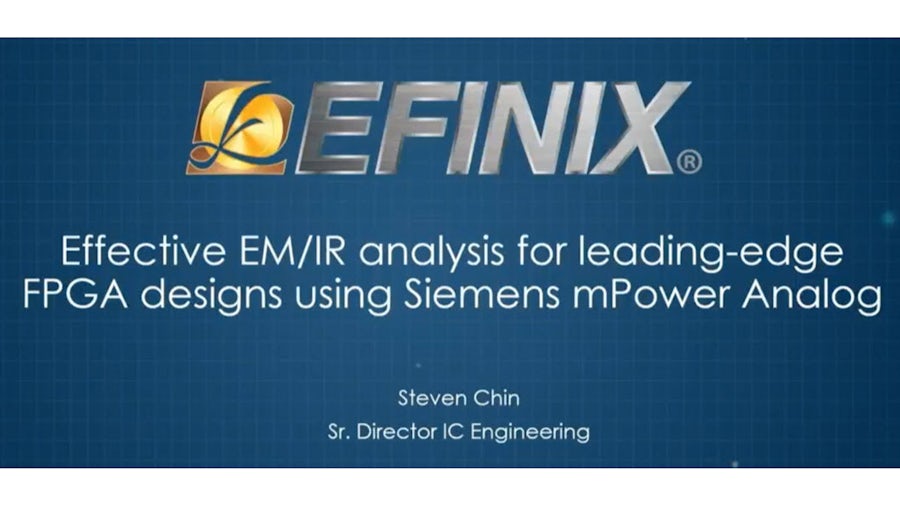 Screenshot of title slide: "Effective EM/IR analysis for leading-edge FPGA designs using Siemens mPower analog"