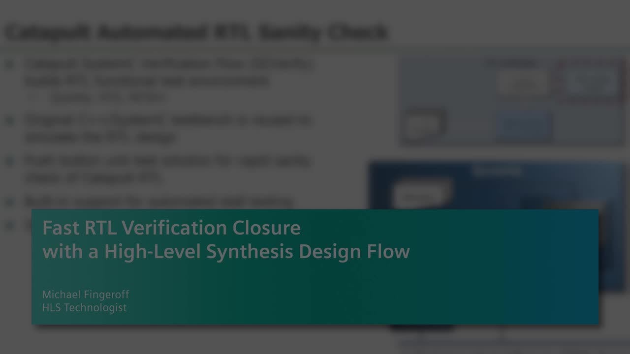 Fast RTL Verification Closure with a High-Level Synthesis Design Flow