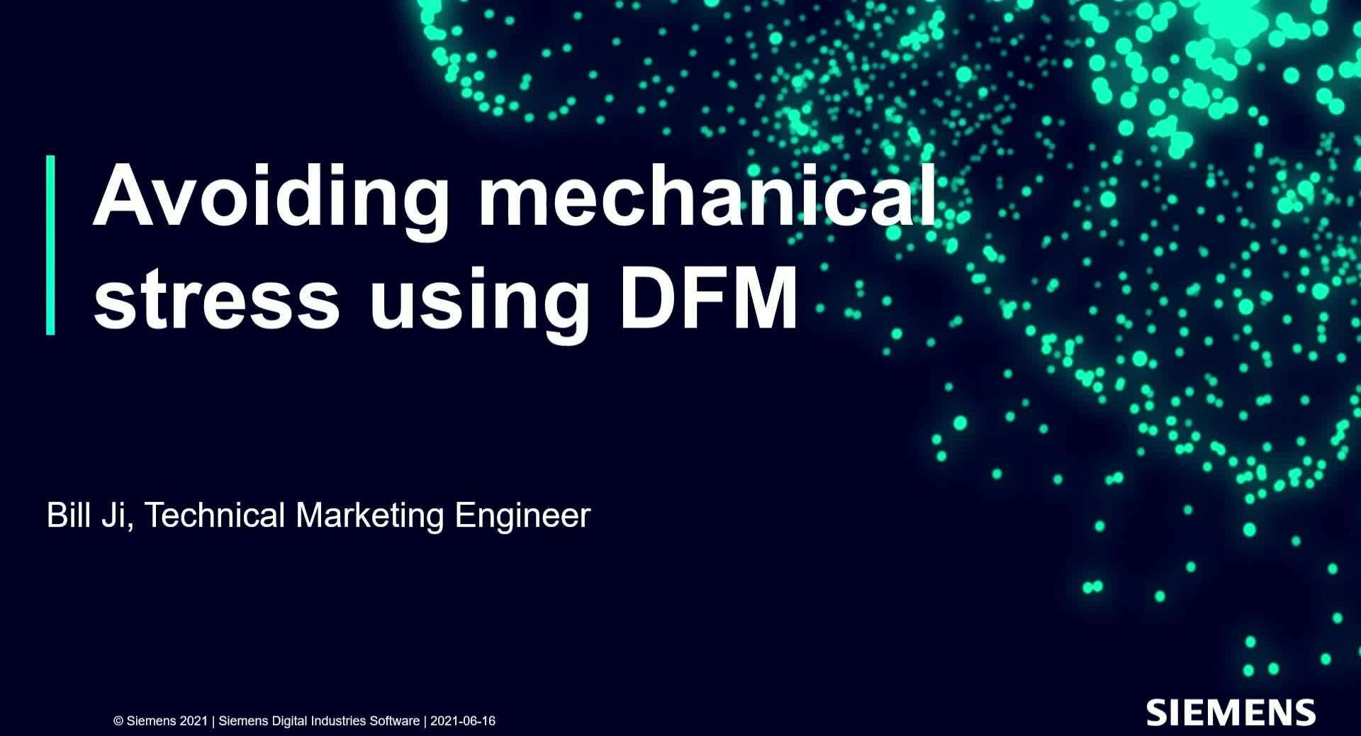 Avoiding Mechanical Stress Using DFM