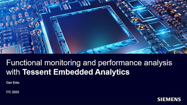 Functional monitoring and performance analysis with Tessent Embedded Analytics