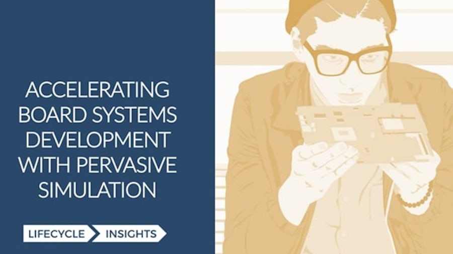 Accelerating Board Systems Development With Pervasive Simulation