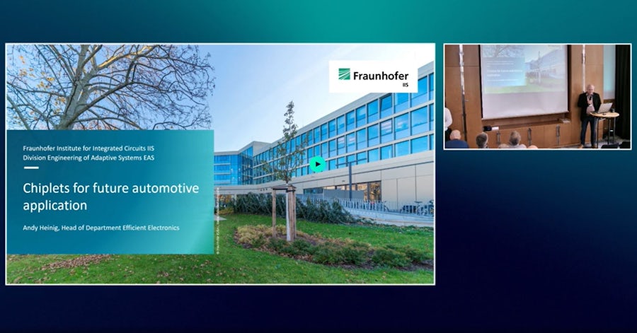 Title slide and exterior view of Fraunhofer Institute building showing modern blue-glass architecture, with presentation title "Chiplets for future automotive application" by Rudi König. Small inset shows presenter at podium.