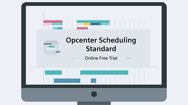 Graphic of a monitor displaying a card reading, "Opcenter Scheduling Standard - Online Free Trial"