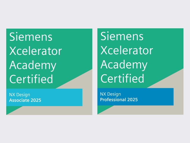 Two digital badges reading "Siemens Xcelerator Academy Certified NX Design Associate 2025" and "Siemens Xcelerator Academy Certified NX Design Professional 2025"